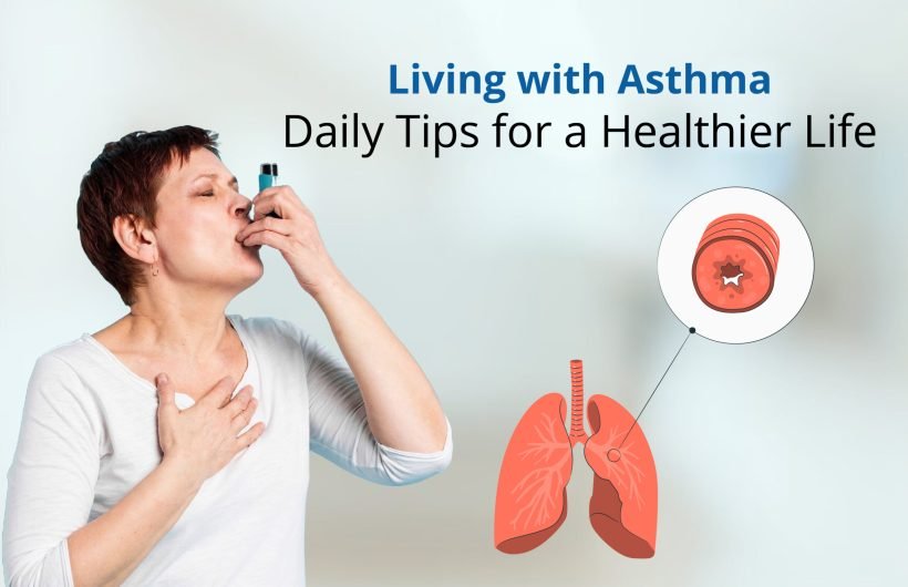 Living With Asthma